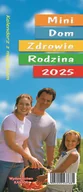 Kalendarze - Kalendarz ścienny, 2025, Mini Dom, Zdrowie, Rodzina - miniaturka - grafika 1