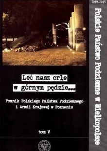 Leć nasz orle w górnym pędzie Tom V - Książki o kulturze i sztuce - miniaturka - grafika 1
