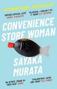 Sayaka Murata Convenience Store Woman - Obcojęzyczna fantastyka i horror - miniaturka - grafika 1