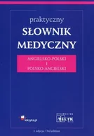 Encyklopedie i leksykony - Praktyczny słownik medyczny ang - pol, pol - ang - Wysyłka od 3,99 - miniaturka - grafika 1