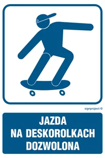 RB023 JAZDA NA DESKOROLKACH DOZWOLONA, FN - FOLIA SAMOPRZYLEPNA; (200X300MM) - Systemy ekspozycyjne i znaki informacyjne - miniaturka - grafika 1