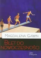 Historia świata - Teologia Polityczna Magdalena Gawin Bilet do nowoczesności - miniaturka - grafika 1