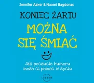 Audiobooki - poradniki - Koniec żartu. Można się śmiać. Jak poczucie humor może ci pomóc w życiu - miniaturka - grafika 1