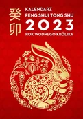 Kalendarze - Wydawnictwo Kobiece Kalendarz Feng Shui Tong Shu 2023. Rok Wodnego Królika - miniaturka - grafika 1
