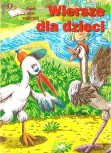 zbiorowa Praca Wiersze dla dzieci 8 Antologia poetów współczesn. - Powieści i opowiadania - miniaturka - grafika 2