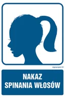 Systemy ekspozycyjne i znaki informacyjne - RB041 NAKAZ SPINANIA WŁOSÓW, FN - FOLIA SAMOPRZYLEPNA; (150X225MM) - miniaturka - grafika 1