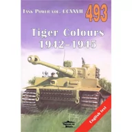 Militaria i wojskowość - Militaria Tiger Colours 1942-1945. Tank Power vol. CCXXVII. - Janusz Ledwoch - miniaturka - grafika 1