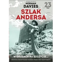 W GRUZACH NA SZCZYCIE SZLAK ANDERSA TOM 23 Opracowanie zbiorowe - Historia Polski - miniaturka - grafika 2