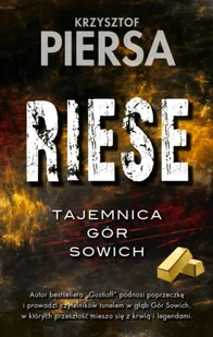Riese. Tajemnica Gór Sowich - Krzysztof Piersa - Kryminały - miniaturka - grafika 1