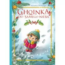 Choinka do samego nieba Nowa - Pedagogika i dydaktyka - miniaturka - grafika 1