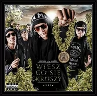 Rap, Hip Hop - Wiesz Co Się Kruszy CD) Ganja Mafia - miniaturka - grafika 1