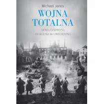 Wydawnictwo Literackie Michael Jones Wojna totalna - Historia świata - miniaturka - grafika 1