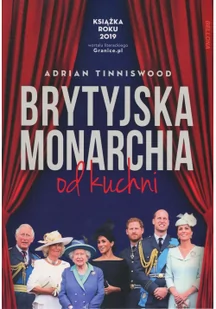 Brytyjska monarchia od kuchni - Wywiady, wspomnienia - miniaturka - grafika 2