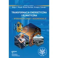 Nauki przyrodnicze - Wydawnictwo Uniwersytetu Warszawskiego Transformacja energetyczna i klimatyczna wybrane dylematy i rekomendacje - miniaturka - grafika 1