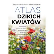 Dom i ogród - Atlas dzikich kwiatów - miniaturka - grafika 1