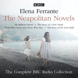 Neapolitan Novels: My Brilliant Friend, The Story of a New Name, Those Who Leave and Those Who Stay & The Story of the Lost Child - Audiobooki obcojęzyczne Neapolitan Novels: My Brilliant Friend, The Story of a New Name, Those Who Leave and Those Who Stay & The Story of the Lost Child - Audiobooki obcojęzyczne - miniaturka - grafika 1