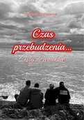 Pamiętniki, dzienniki, listy - Czas przebudzenia... Listy do wnuków - miniaturka - grafika 1