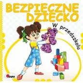 Powieści - AWM Bezpieczne dziecko. W przedszkolu Marta Łykowska - miniaturka - grafika 1