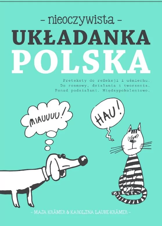 Kramer Maja, Kramer Karolina Laube Nieoczywista Układanka Polska