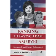 Historia świata - Amber Ranking Pierwszych Dam Ameryki - John B. Roberts II - miniaturka - grafika 1