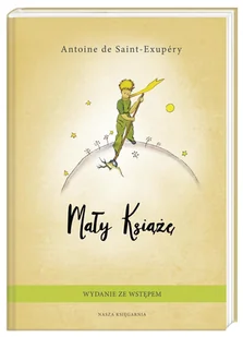 Mały Książę. Wydanie ze wstępem - Literatura popularno naukowa dla młodzieży - miniaturka - grafika 1