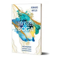 Religia i religioznawstwo - Usłyszeć Boga - miniaturka - grafika 1