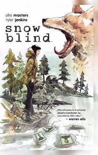 Snow Blind Ollie Masters - Książki o kulturze i sztuce - miniaturka - grafika 1