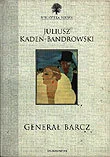 Opowiadania - Generał Barcz - miniaturka - grafika 1