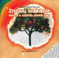 Poezja - Znowu wakacje. Wiersze o czterech porach roku - miniaturka - grafika 1