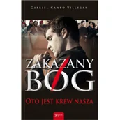Religia i religioznawstwo - Zakazany Bóg. Oto jest krew nasza - miniaturka - grafika 1