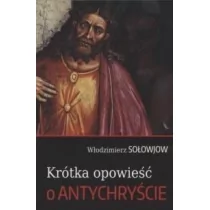 Krótka opowieść o Antychryście - Religia i religioznawstwo Krótka opowieść o Antychryście - Religia i religioznawstwo - miniaturka - grafika 1