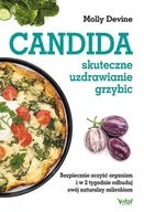 Poradniki hobbystyczne - Candida Skuteczne Uzdrawianie Holistyczne Bezpiecznie Oczyść Organizm I W 2 Tygodnie Odbuduj Swój Naturalny Mikrobiom Molly Devine - miniaturka - grafika 1