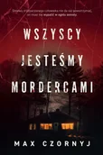 Kryminały - Wszyscy jesteśmy mordercami - miniaturka - grafika 1