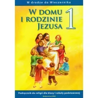 Podręczniki dla szkół podstawowych - WAM Edukacja Religia. W domu i rodzinie Jezusa. Klasa 1. Podręcznik - szkoła podstawowa - Władysław Kubik - miniaturka - grafika 1