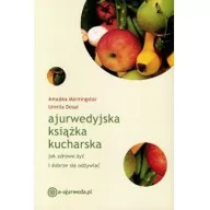 Książki medyczne - Ajurwedyjska książka kucharska - miniaturka - grafika 1