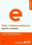 Podręczniki dla liceum - WSiP Egzamin zawodowy Technik pojazdów samochodowych Mechanik pojazdów samochodowych Kwalifikacja M.18 Testy i zadania praktyczne - Sławomir Kudzia - miniaturka - grafika 1