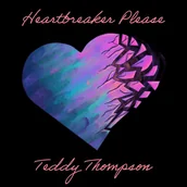 Muzyka biesiadna - THOMPSON, TEDDY Heartbreaker Please CD THOMPSON TEDDY - miniaturka - grafika 1