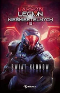 Science-fiction - Świat Klonów. Legion Nieśmiertelnych. Tom 12 - miniaturka - grafika 1