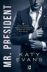 Biały dom. Tom 1. Mr. President - Literatura erotyczna - miniaturka - grafika 1