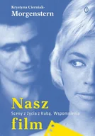 E-booki - kultura i sztuka - Nasz film. Sceny z życia z Kubą. Wspomnienia - miniaturka - grafika 1