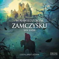 Audiobooki - literatura piękna - W nawiedzonym zamczysku - miniaturka - grafika 1