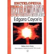 Ezoteryka - Karp Reba Ann Encyklopedia uzdrawiania edgara cayce`a - miniaturka - grafika 1