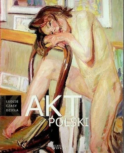 Ludzie czasy dzieła Tom 14 Akt Polski - Książki o kulturze i sztuce - miniaturka - grafika 1