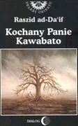 Biografie i autobiografie - Kochany Panie Kawabato - miniaturka - grafika 1