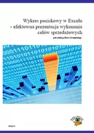 E-booki - informatyka - Wykres pociskowy w Excelu. Efektowna prezentacja wykonania celów sprzedażowych - miniaturka - grafika 1