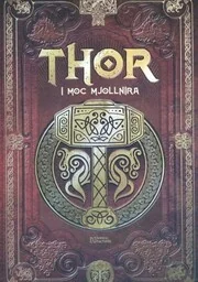 THOR I MOC MJOLLNIRA MITOLOGIA NORDYCKA 1 - Religia i religioznawstwo - miniaturka - grafika 1