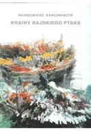 Książki o kulturze i sztuce - Krainy rajskiego ptaka - miniaturka - grafika 1