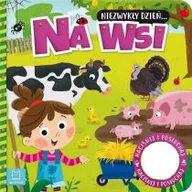 Baśnie, bajki, legendy - Niezwykły dzień Na wsi Książeczka z dźwiękiem Nowa - miniaturka - grafika 1