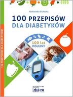 Rozwój osobisty - 100 przepisów dla diabetyków - miniaturka - grafika 1