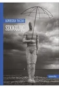 Poezja - Szkicując - Agnieszka Toczko - książka - miniaturka - grafika 1